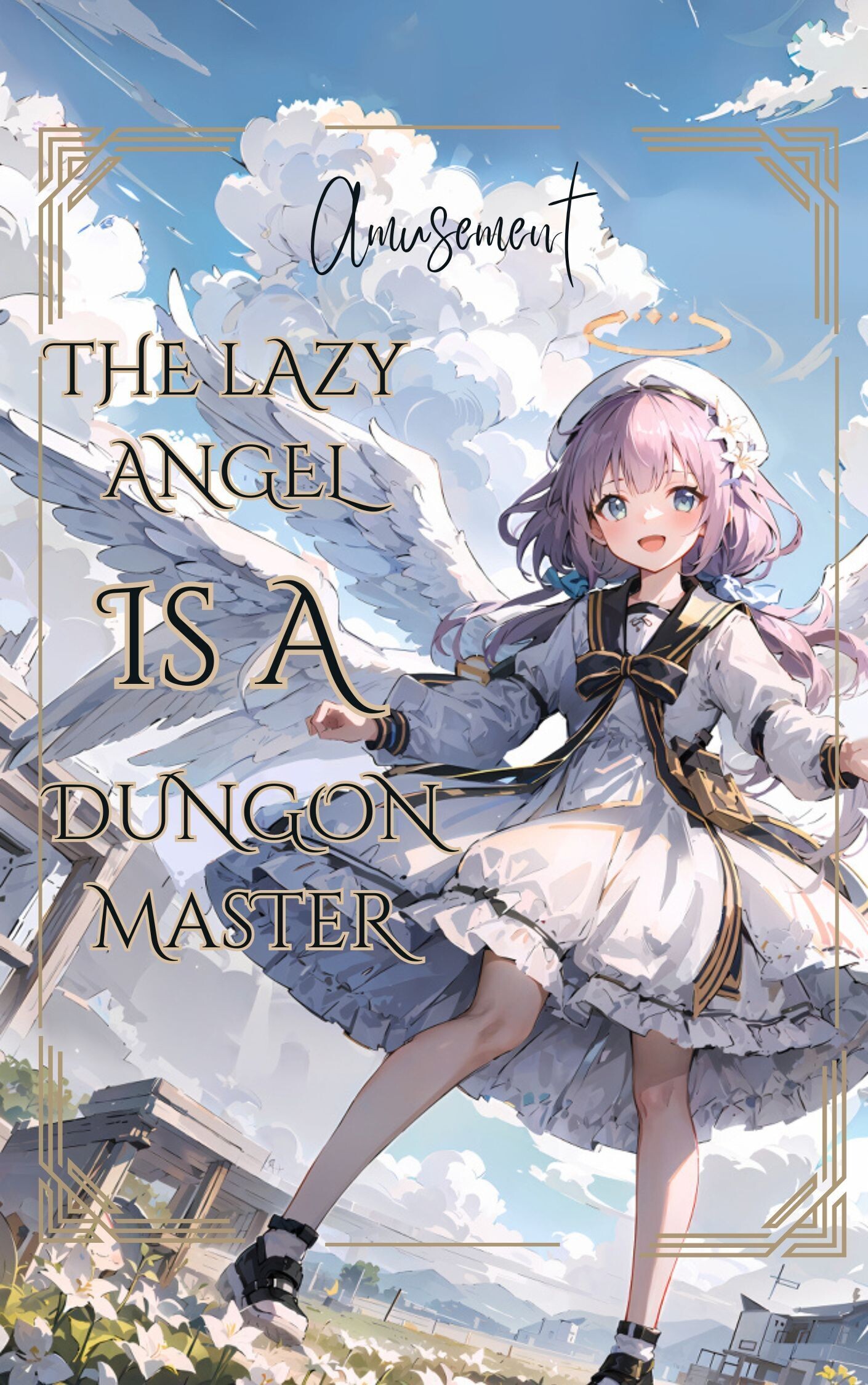 Title - The Lazy Angel is a Dungeon Master