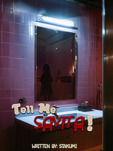 Tell Me Savita!