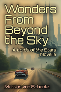 Wonders From Beyond the Sky