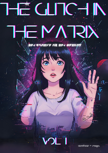 The Glitch in the Matrix