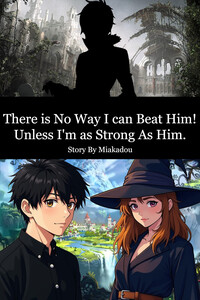 There is no way I can beat him! Unless I'm as strong as him. (Cover)