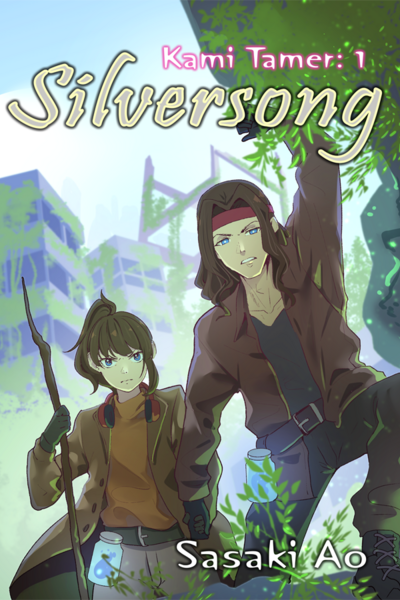 Silversong - Kami Tamer: 1