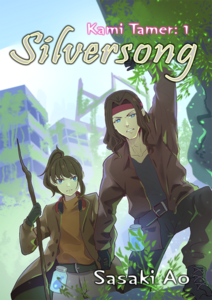Silversong - Kami Tamer: 1