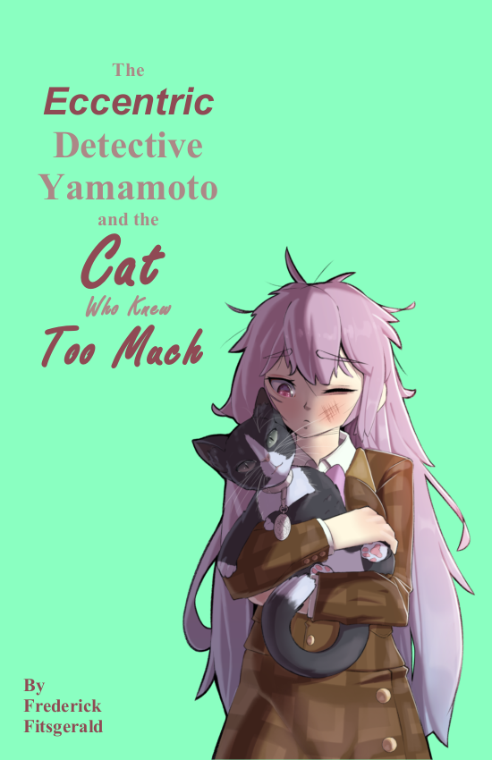 The Eccentric Detective Yamamoto and the Cat Who Knew Too Much