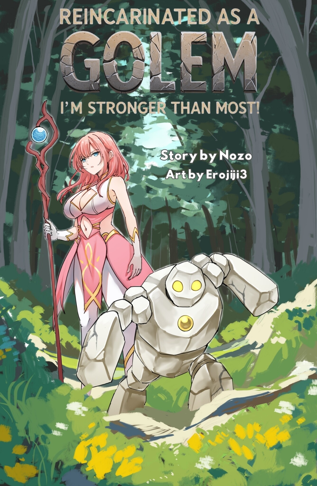 Reincarnated as a Golem: I'm stronger than most!