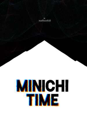 Minichi Time Cover 1: Everything went white.