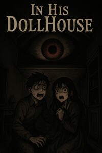 In His Dollhouse