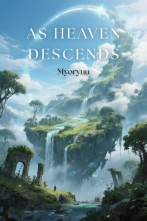 As Heaven Descends: Gazes Rise
