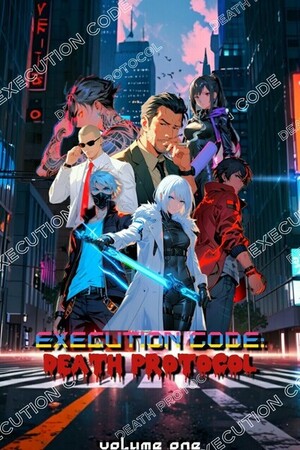 EXECUTION CODE: DEATH PROTOCOL