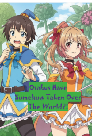 Have We Been Isekai'd