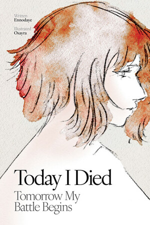 Today I Died.