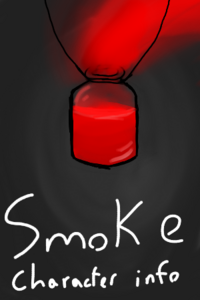 Smoke Character Info