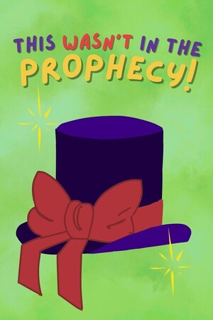 This Wasn't in the Prophecy cover 1