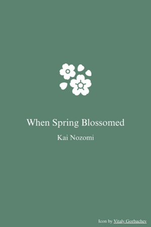 When Spring Blossomed (Cover)