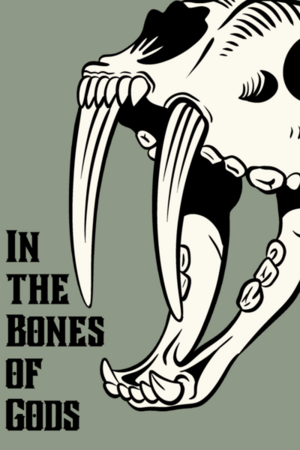 Title for In the Bones of Gods