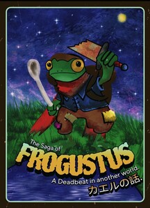 The Saga of Frogustus M Scrapper.