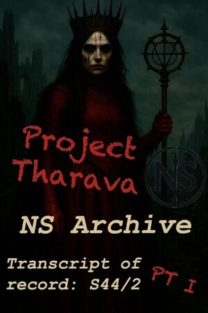NS Archive "Project Tharava" Part I