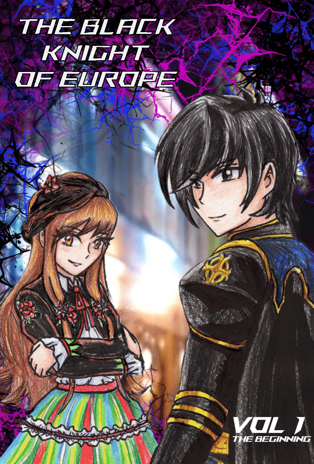 The Black Knight of Europe Volume 1 The Beginning