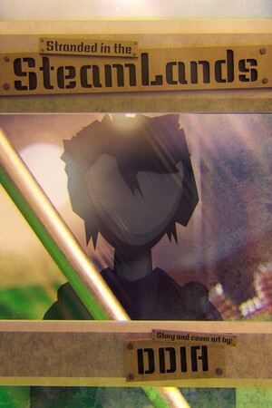 The cover for "Stranded in the Steamlands"