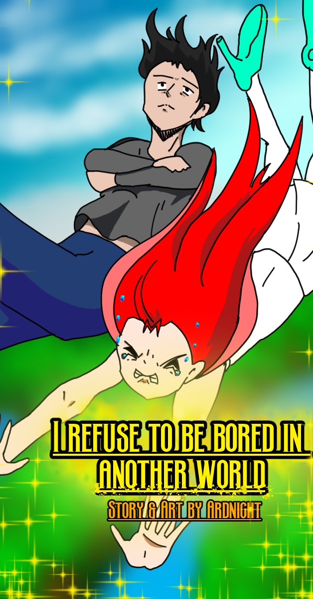 I Refuse to be Bored in Another World