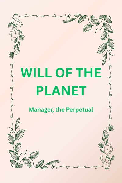 Will of the Planet