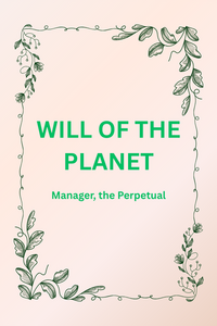 Will of the Planet