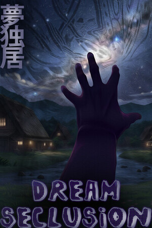 Dream Seclusion