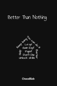 Better Than Nothing Cover