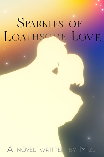 Sparklers of The Loathsome Love – Official Cover 1.