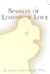 Sparklers of The Loathsome Love – Official Cover 2.