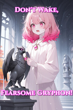 Don't Wake, Fearsome Gryphon! Cover (Beta 3)