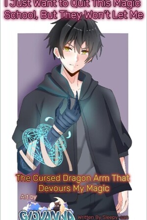 The Cursed Dragon Arm That Devours My Magic