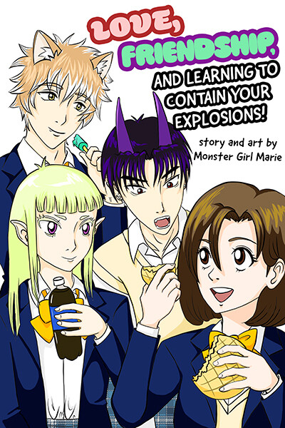 Love, Friendship, and Learning to Contain Your Explosions!