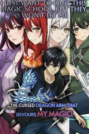 Cursed Arm: The Sorcerer Who Can’t Quit Magic School!