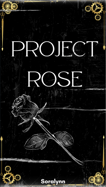 Project: Rose