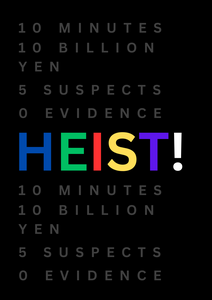 Heist!