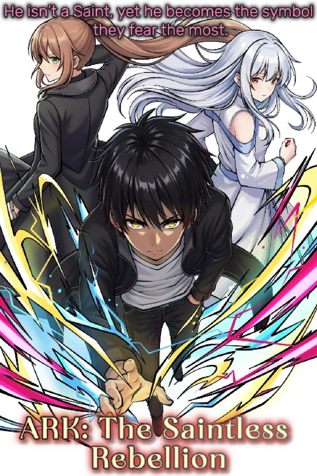 ARK: The Saintless Rebellion