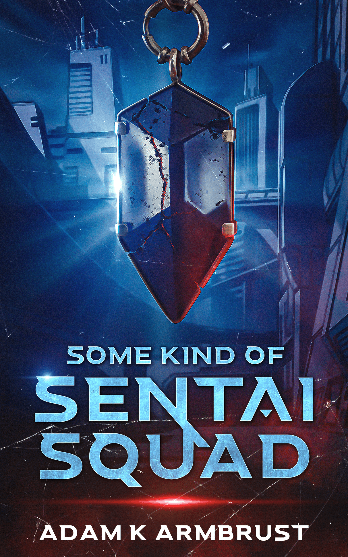 Some Kind of Sentai Squad -- the cover