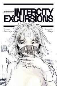 Intercity Excursions.