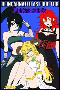 Reincarnated as Food for Monster Girls