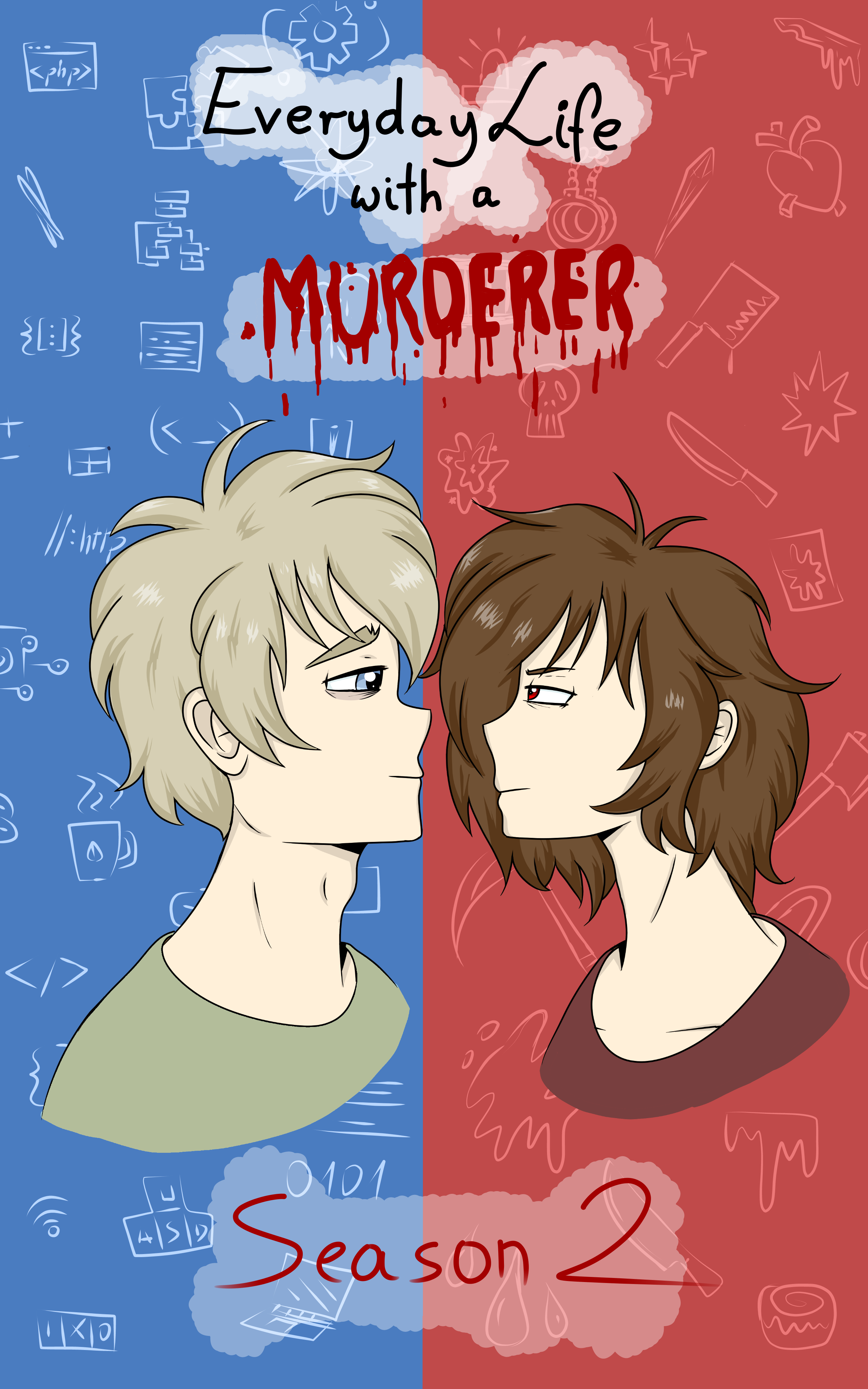 「 Everyday Life with a Murderer 」Season 2