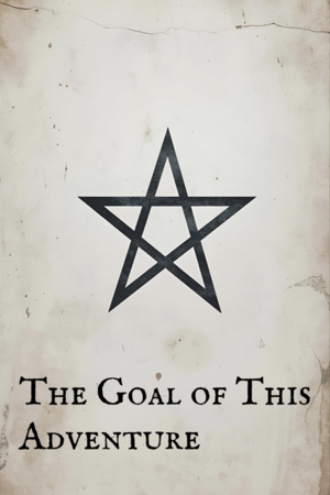 The Goal Of This Adventure