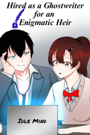 HIRED AS A GHOSTWRITER FOR AN ENIGMATIC HEIR