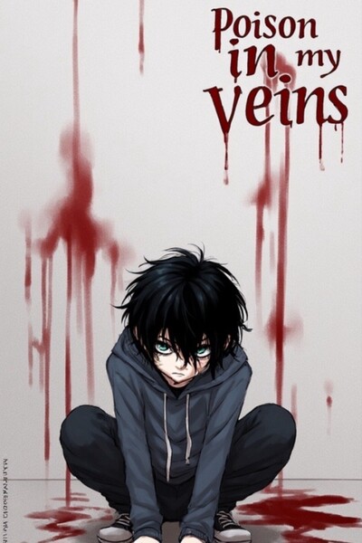 Poison in My Veins
