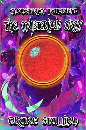Monstrum Fantasia: The Mysterious Circle