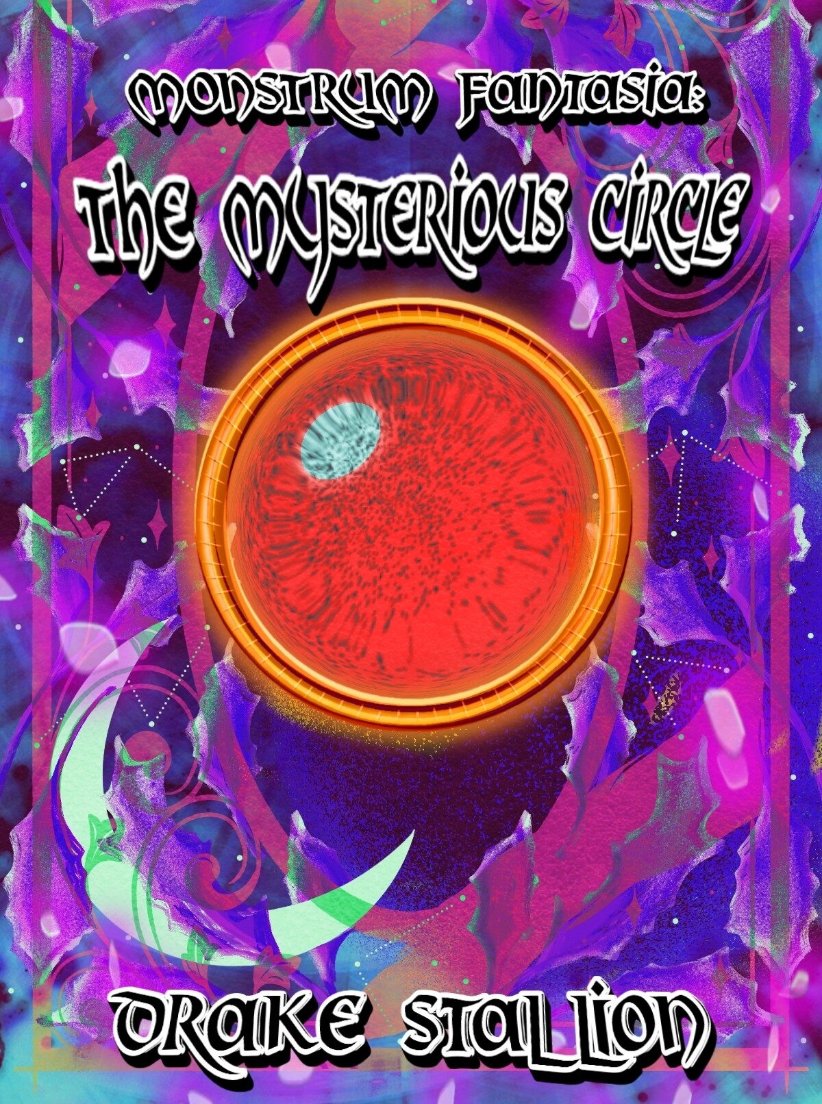 Monstrum Fantasia: The Mysterious Circle