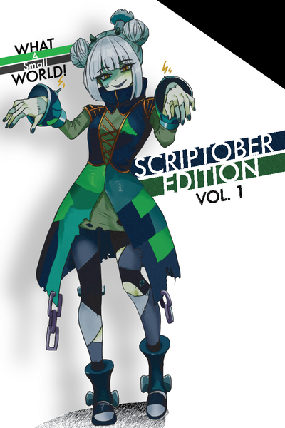 Franken-Cutie! [What a Small World! — Scriptober Stories Vol. 1 '25 Cover]