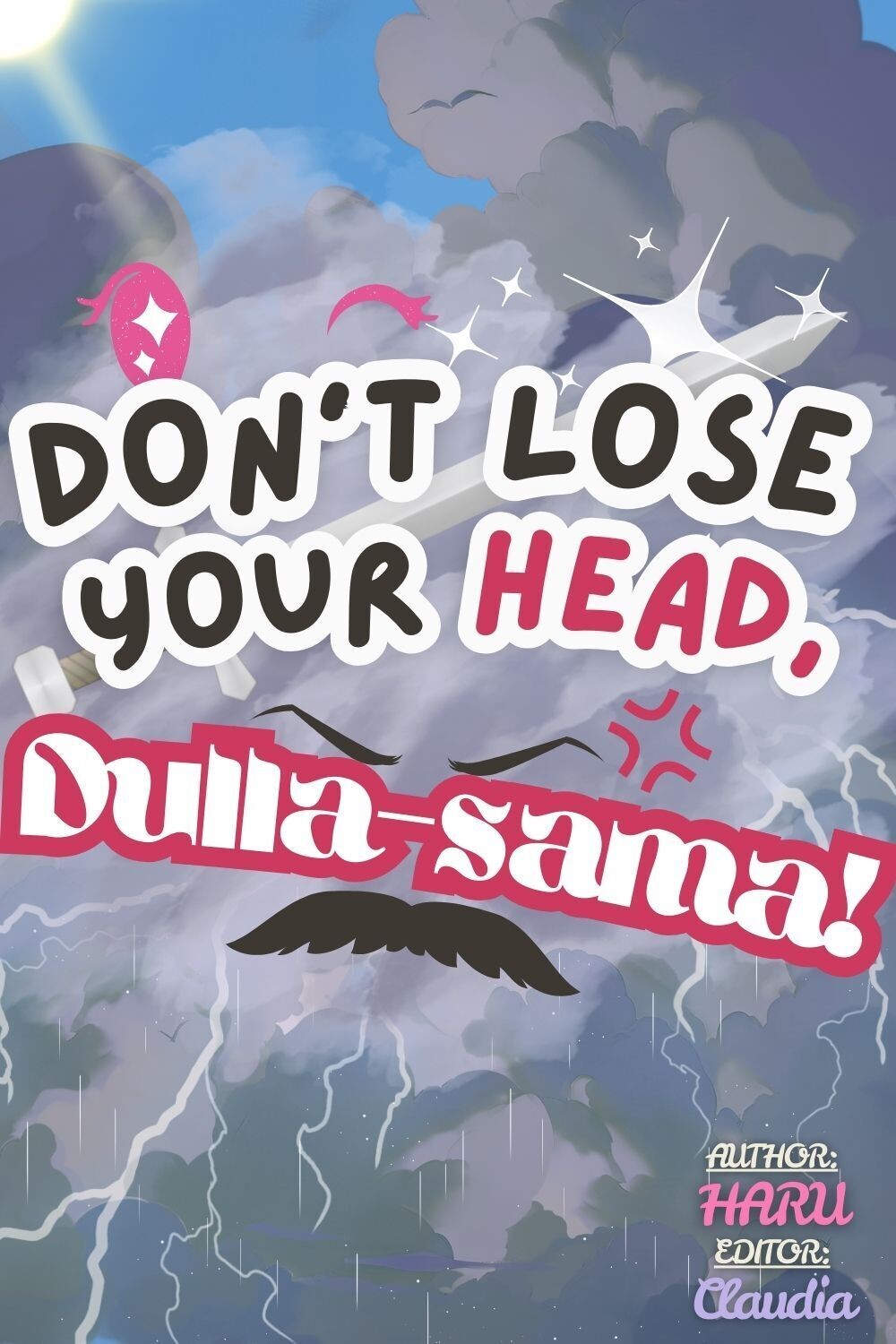 Don't Lost Your Head, Dulla-sama!