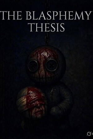 The Blasphemy Thesis