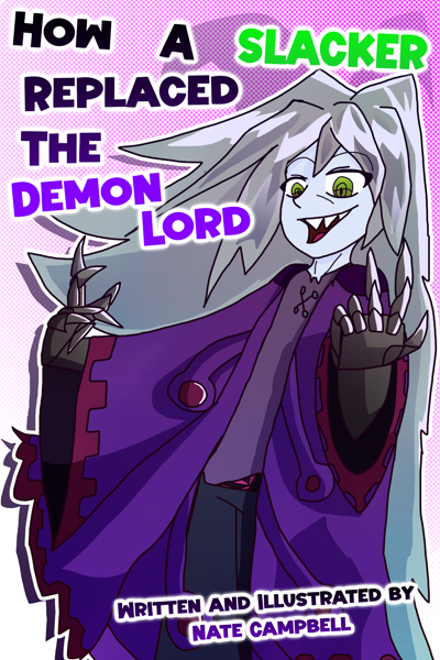 How A Slacker Replaced The Demon Lord